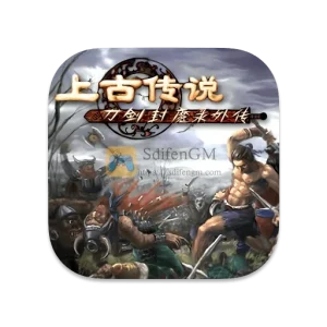 刀剑封魔录外传：上古传说 中文版-SdifenGM